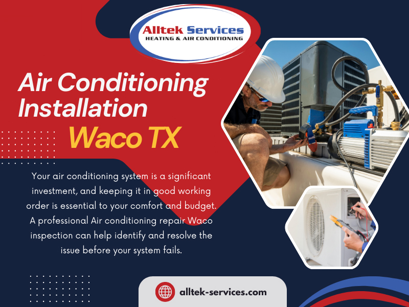 Air Conditioning Installation Waco TX