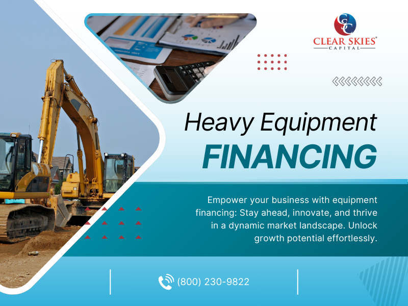 Heavy Equipment Financing