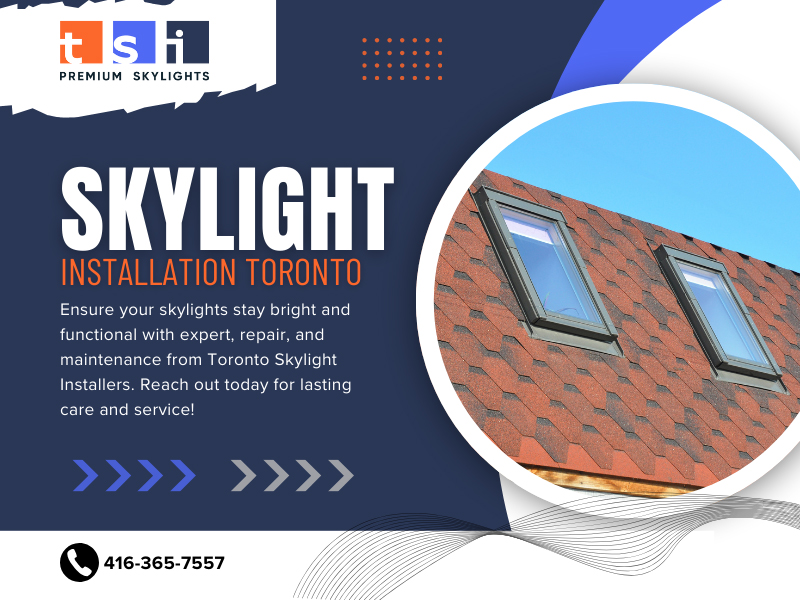 Skylight Installation Toronto