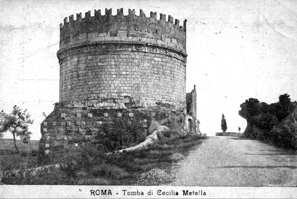Roma -  Tomba di Cecilia Metella