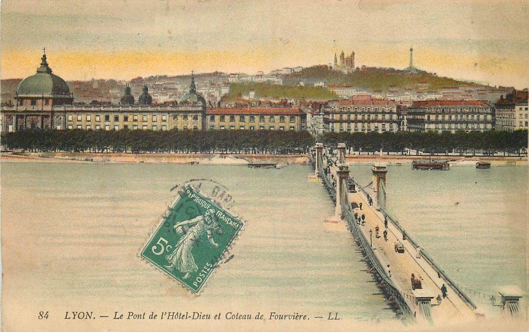 Lyon — Le Pont de l'Hôtel-Dieu et Coteau de Fourvière